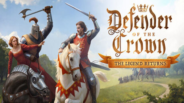 Bộ sưu tập game Defender of the Crown: The Legend Returns