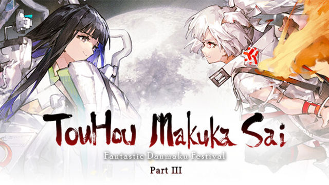 Bộ sưu tập game Touhou Makuka Sai ~ Fantastic Danmaku Festival Part III