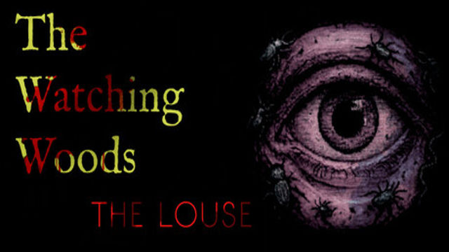 Bộ sưu tập game The Watching Woods: The Louse