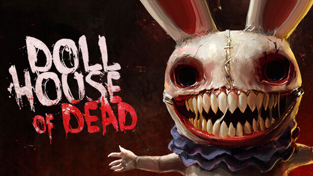 Bộ sưu tập game Dollhouse of Dead