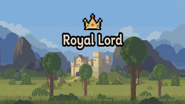 Bộ sưu tập game Royal Lord - 王权领主