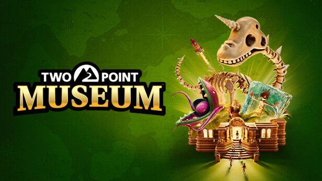 Bộ sưu tập game Two Point Museum