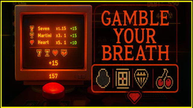Bộ sưu tập game Gamble Your Breath