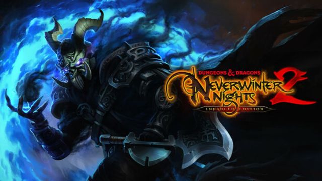 Bộ sưu tập game Dungeons & Dragons Neverwinter Nights 2: Enhanced Edition