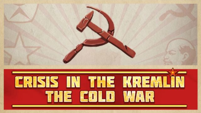 Bộ sưu tập game Crisis in the Kremlin: The Cold War