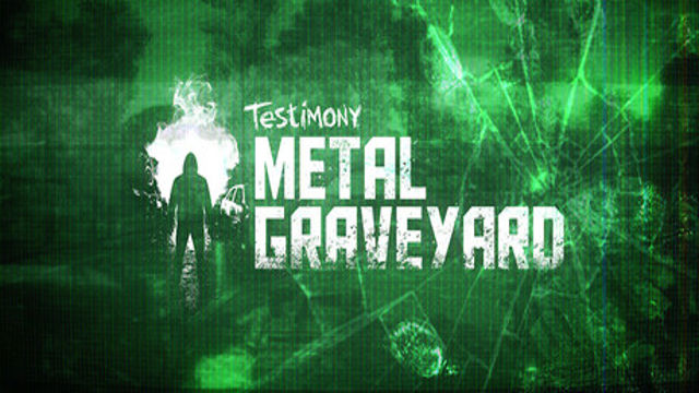 Bộ sưu tập game Testimony - Metal Graveyard