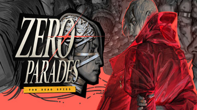 Bộ sưu tập game ZERO PARADES: For Dead Spies