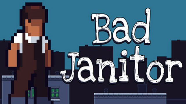 Bộ sưu tập game Bad Janitor