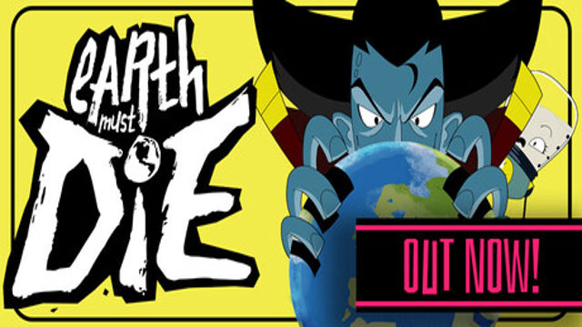 Bộ sưu tập game Earth Must Die