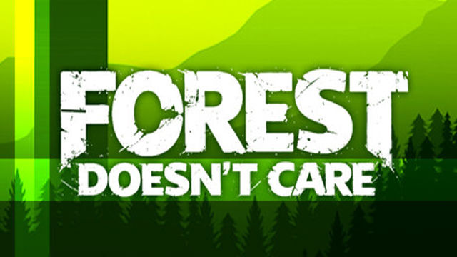 Bộ sưu tập game Forest Doesn’t Care