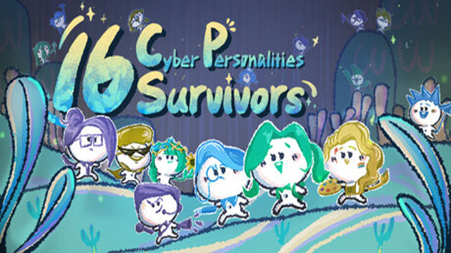 Bộ sưu tập game 16 Cyber-Personalities: Survivors
