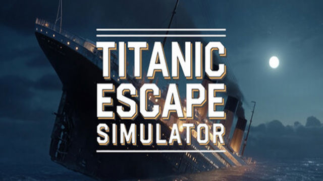 Bộ sưu tập game Titanic Escape Simulator™