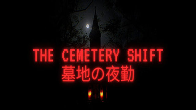 Bộ sưu tập game The Cemetery Shift | 墓地の夜勤