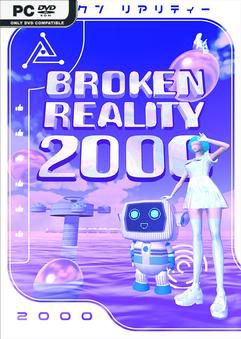 Tải game Broken Reality 2000-TENOKE
