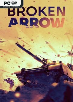 Tải game Broken Arrow Vanguard Edition v1.0.8-P2P